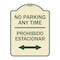 Signmission No Parking Anytime Prohibido Estacionar Heavy-Gauge Aluminum Sign, 24" x 18", TG-1824-23768 A-DES-TG-1824-23768 - alternate 1